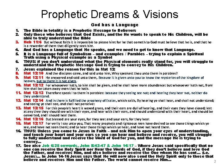 Prophetic Dreams & Visions 1. 2. 3. 4. 5. 6. 7. 8. 9. 10.