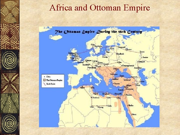 Africa and Ottoman Empire 