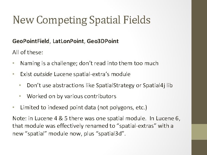 New Competing Spatial Fields Geo. Point. Field, Lat. Lon. Point, Geo 3 DPoint All