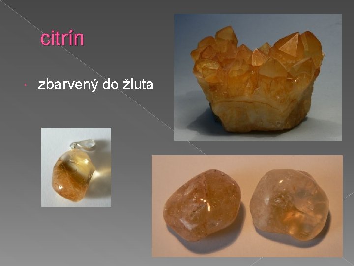 citrín zbarvený do žluta 