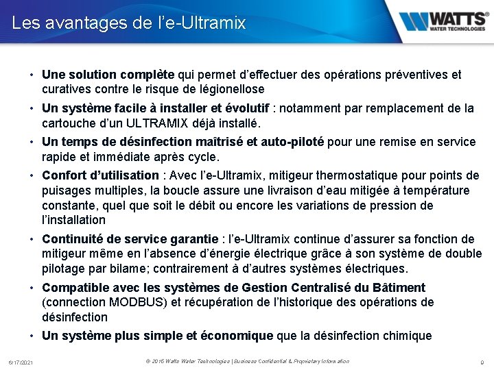 Les avantages de l’e-Ultramix • Une solution complète qui permet d’effectuer des opérations préventives