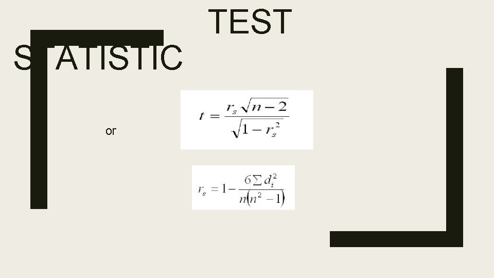 STATISTIC or TEST 