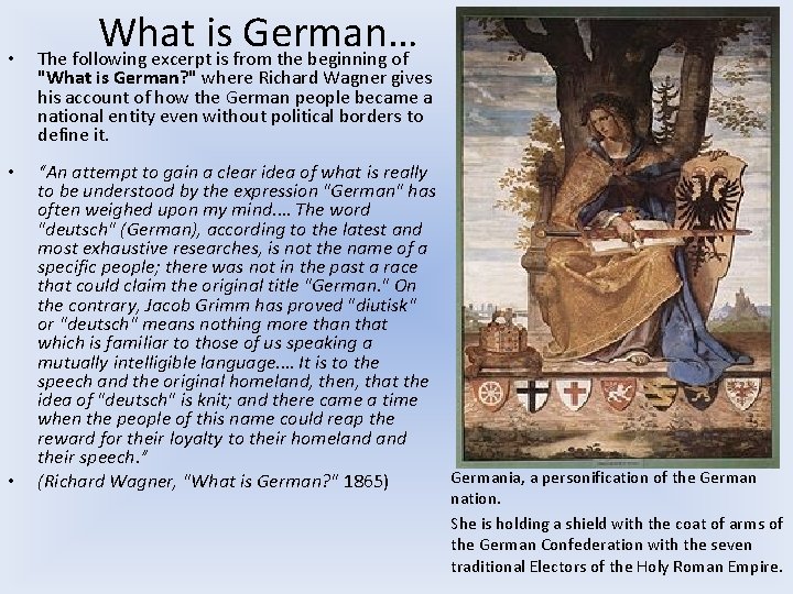  • • • What is German… The following excerpt is from the beginning