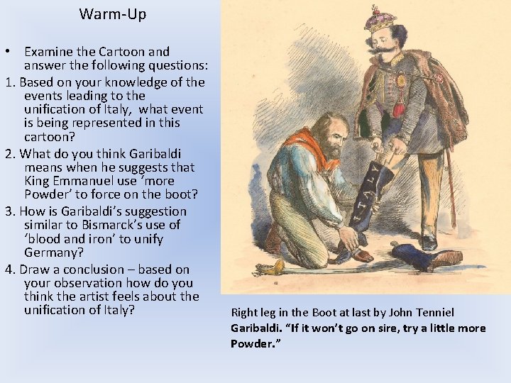 Warm-Up • Examine the Cartoon and answer the following questions: 1. Based on your