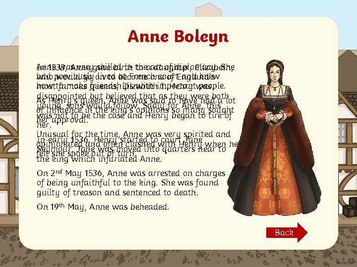 Anne Boleyn Anne was. Anne verygave skilled in the of diplomacy. She In 1533,