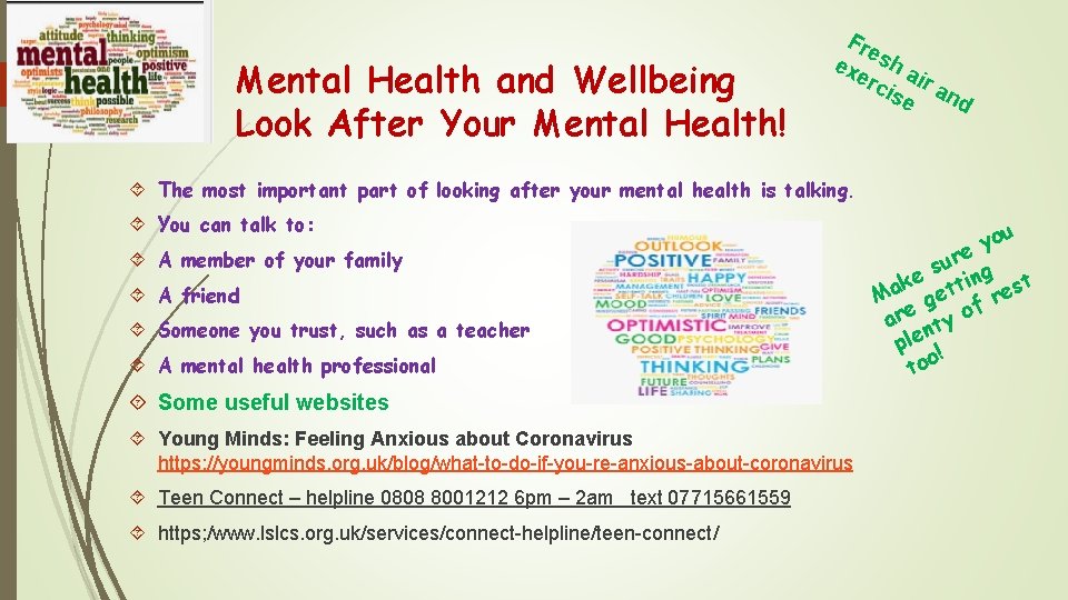 Mental Health and Wellbeing Look After Your Mental Health! Fre ex sh a erc
