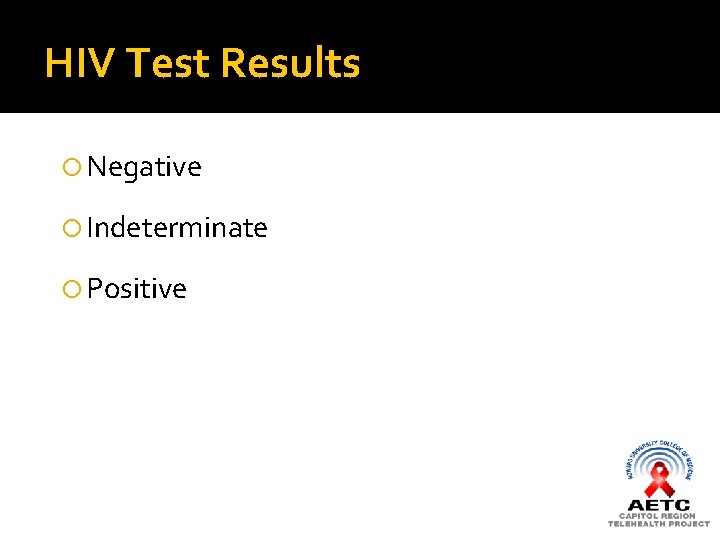 HIV Test Results Negative Indeterminate Positive 