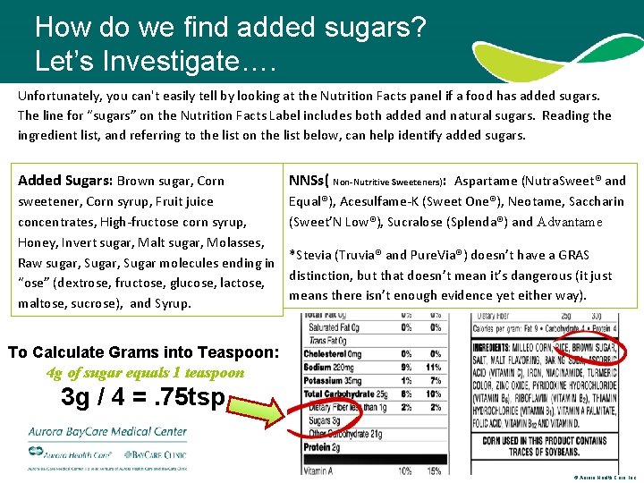 How do we find added sugars? Let’s Investigate…. Unfortunately, you can't easily tell by How do we find added sugars? Let’s Investigate…. Unfortunately, you can't easily tell by
