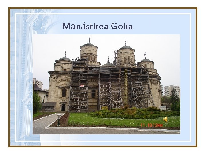 Mănăstirea Golia 