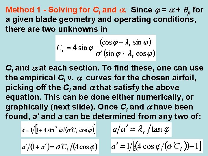 Method 1 - Solving for Cl and . Since = + p for a