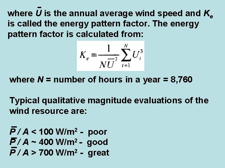 where U is the annual average wind speed and Ke is called the energy