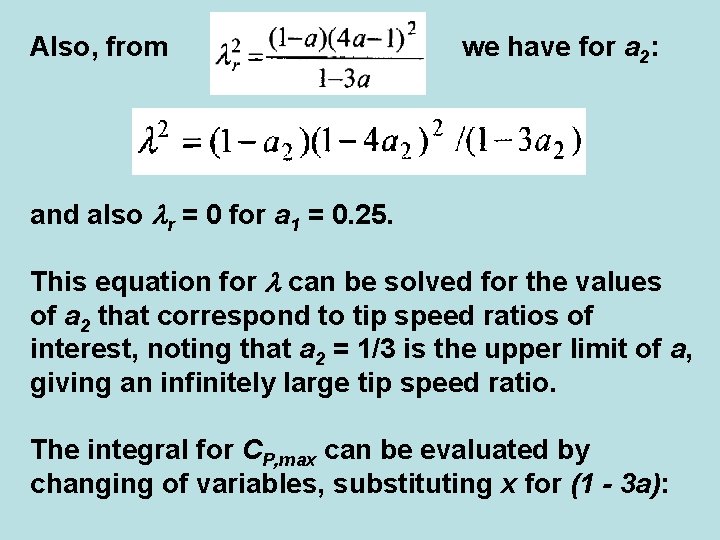 Also, from we have for a 2: and also r = 0 for a