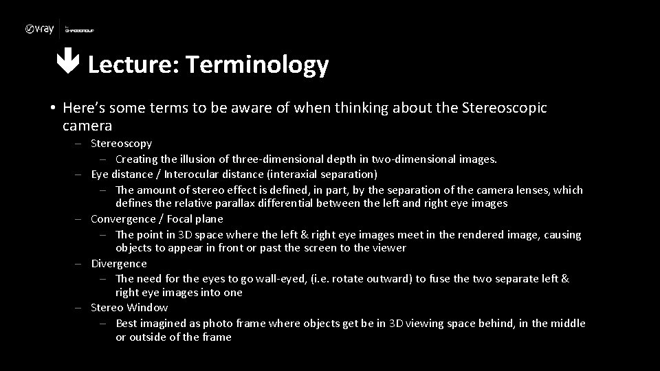  Lecture: Terminology • Here’s some terms to be aware of when thinking about