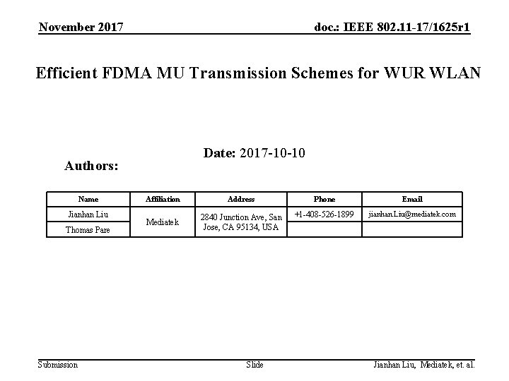 November 2017 doc. : IEEE 802. 11 -17/1625 r 1 Efficient FDMA MU Transmission