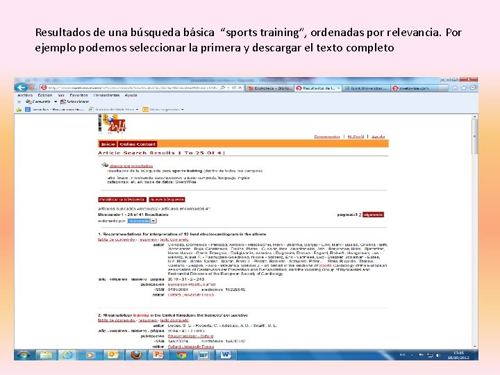 Resultados de una búsqueda básica “sports training”, ordenadas por relevancia. Por ejemplo podemos seleccionar