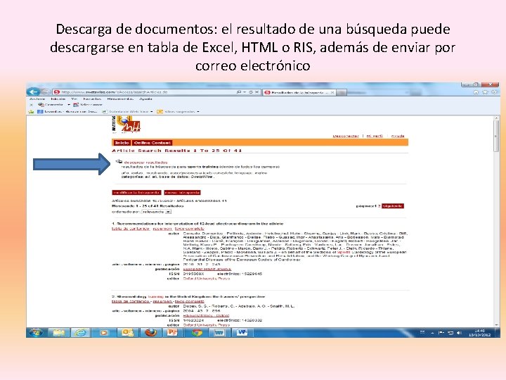Descarga de documentos: el resultado de una búsqueda puede descargarse en tabla de Excel,
