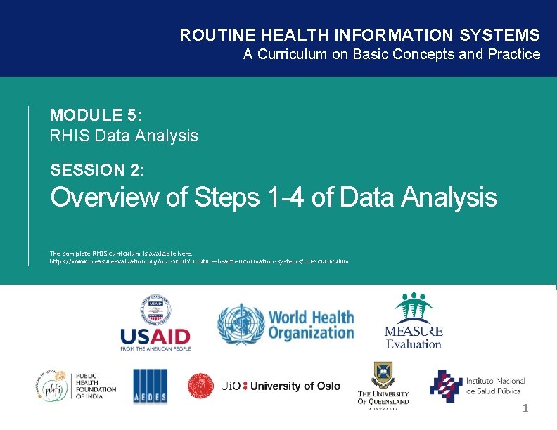 ROUTINE HEALTH INFORMATION SYSTEMS A Curriculum on Basic Concepts and Practice MODULE 5: RHIS