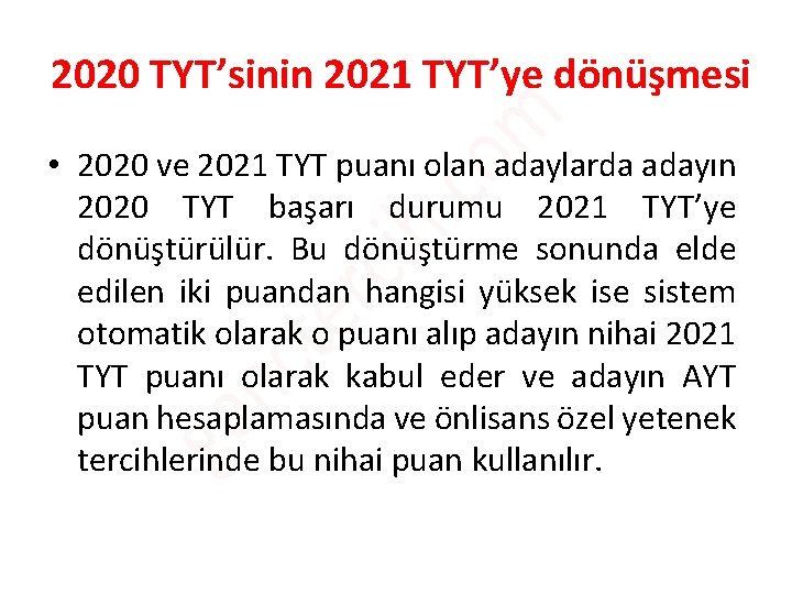 2020 TYT’sinin 2021 TYT’ye dönüşmesi • 2020 ve 2021 TYT puanı olan adaylarda adayın