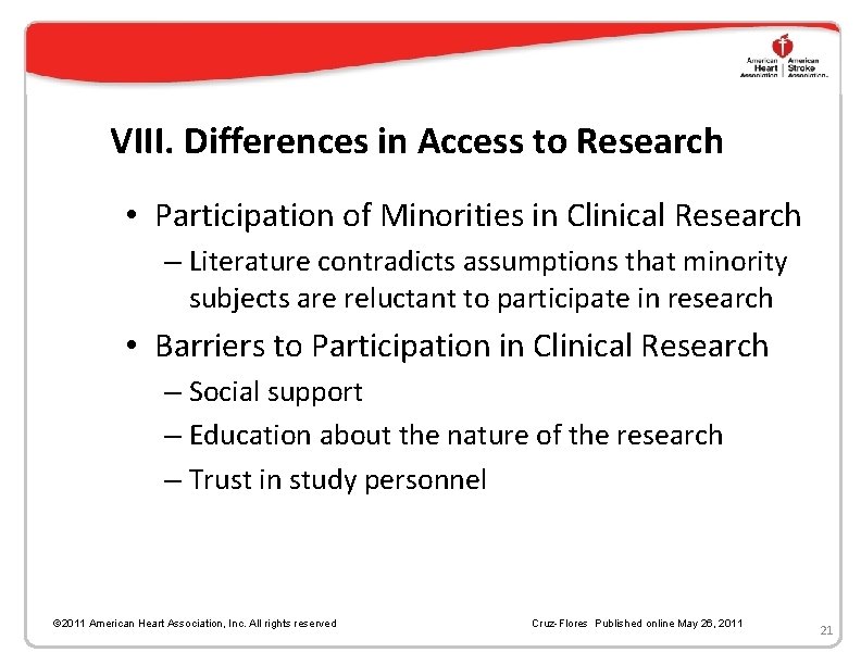 VIII. Differences in Access to Research • Participation of Minorities in Clinical Research –