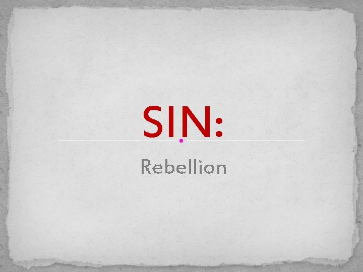 SIN: Rebellion 