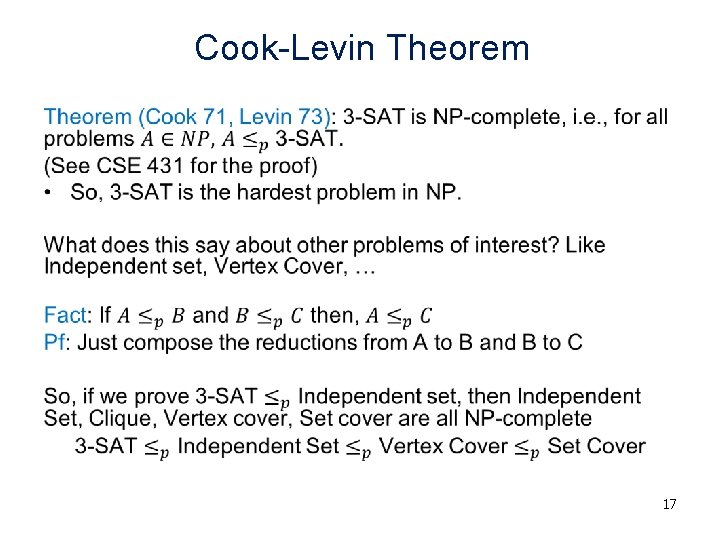 Cook-Levin Theorem • 17 Cook-Levin Theorem • 17