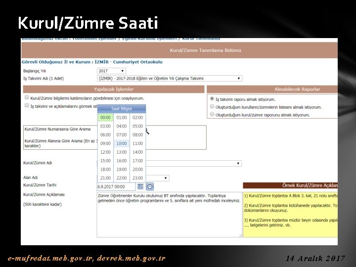 Kurul/Zümre Saati e-mufredat. meb. gov. tr, devrek. meb. gov. tr 14 Aralık 2017 