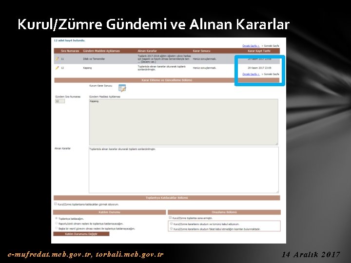 Kurul/Zümre Gündemi ve Alınan Kararlar e-mufredat. meb. gov. tr, torbali. meb. gov. tr 14