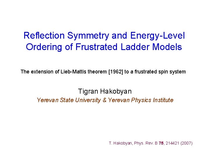 Reflection Symmetry and Energy-Level Ordering of Frustrated Ladder Models The extension of Lieb-Mattis theorem