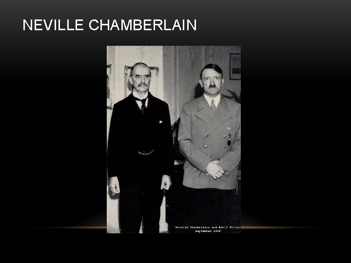 NEVILLE CHAMBERLAIN 