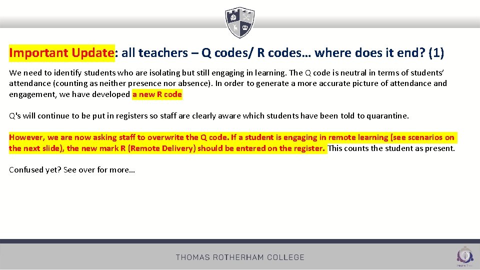 Important Update: all teachers – Q codes/ R codes… where does it end? (1)