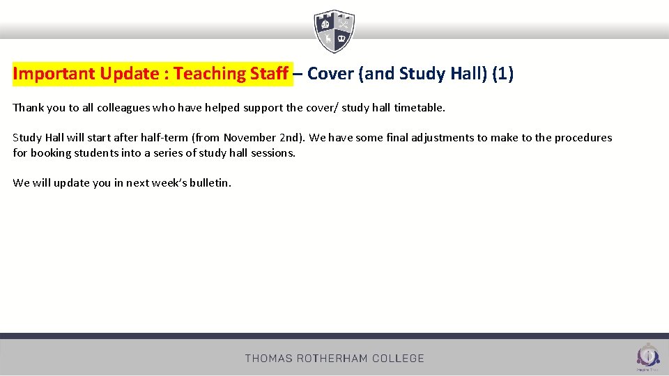 Important Update : Teaching Staff – Cover (and Study Hall) (1) Thank you to