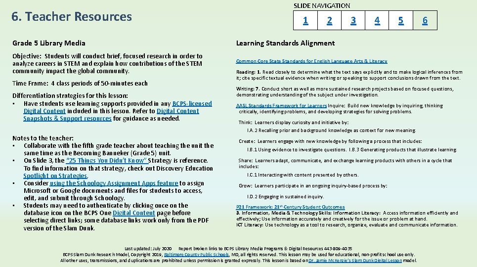 6. Teacher Resources SLIDE NAVIGATION 1 2 3 4 Grade 5 Library Media Learning