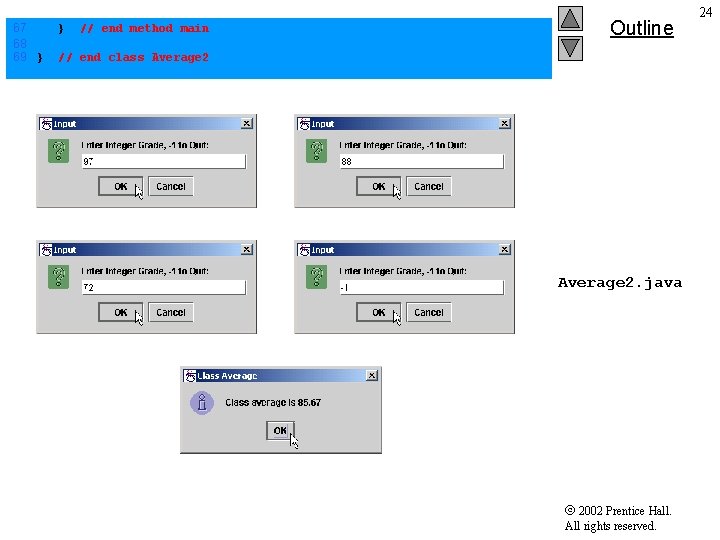 67 68 69 } } // end method main Outline // end class Average