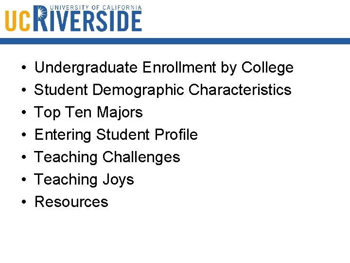  • • Undergraduate Enrollment by College Student Demographic Characteristics Top Ten Majors Entering