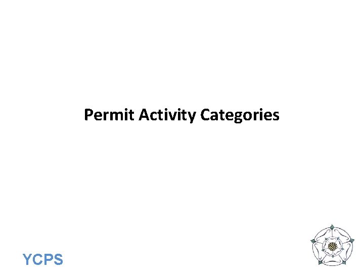 Permit Activity Categories YCPS 