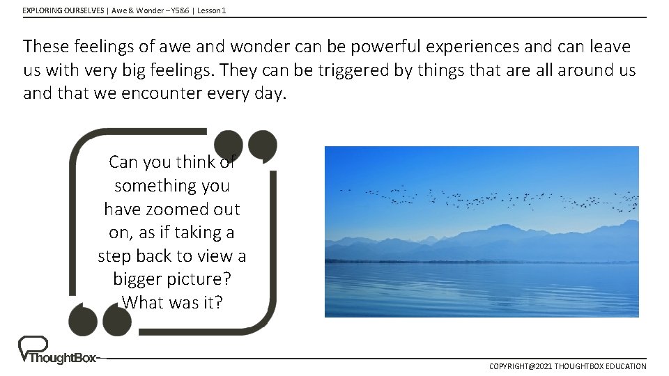 EXPLORING OURSELVES | Awe & Wonder – Y 5&6 | Lesson 1 These feelings EXPLORING OURSELVES | Awe & Wonder – Y 5&6 | Lesson 1 These feelings