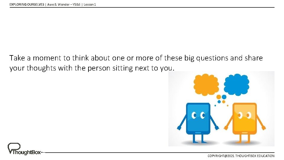 EXPLORING OURSELVES | Awe & Wonder – Y 5&6 | Lesson 1 Take a EXPLORING OURSELVES | Awe & Wonder – Y 5&6 | Lesson 1 Take a