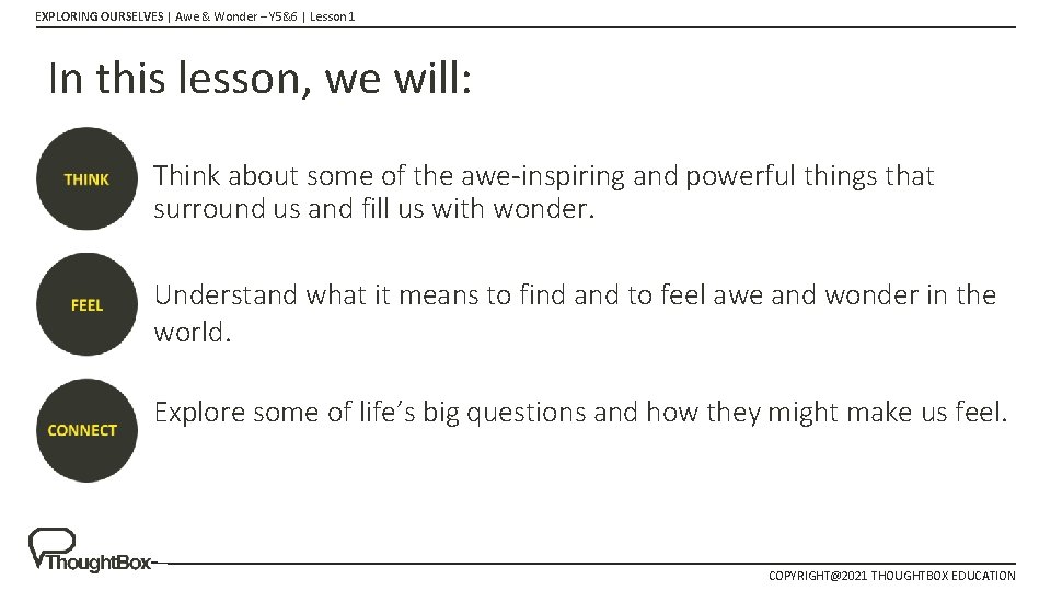 EXPLORING OURSELVES | Awe & Wonder – Y 5&6 | Lesson 1 In this EXPLORING OURSELVES | Awe & Wonder – Y 5&6 | Lesson 1 In this