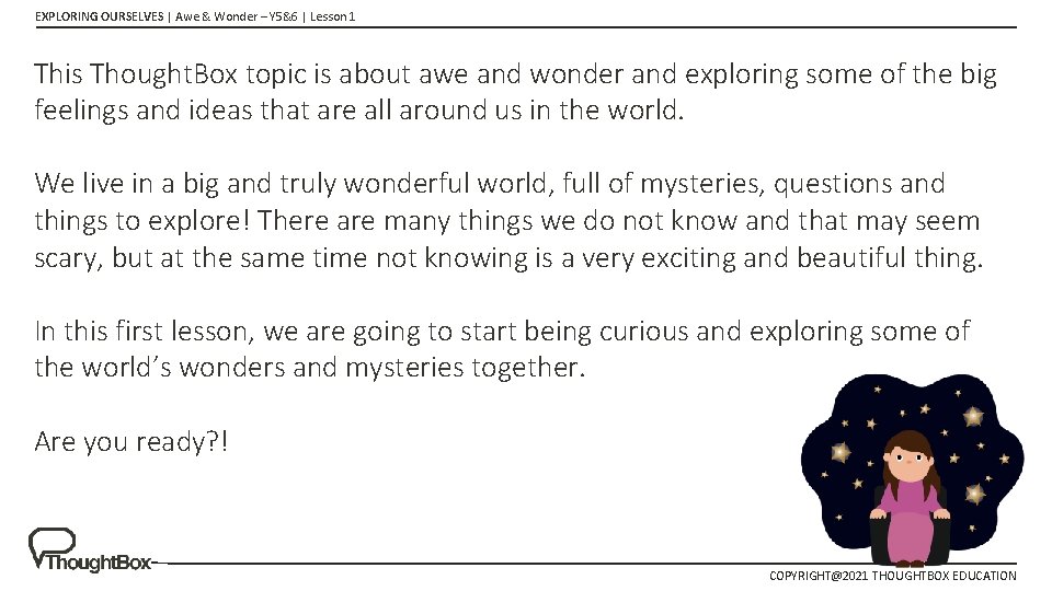 EXPLORING OURSELVES | Awe & Wonder – Y 5&6 | Lesson 1 This Thought. EXPLORING OURSELVES | Awe & Wonder – Y 5&6 | Lesson 1 This Thought.