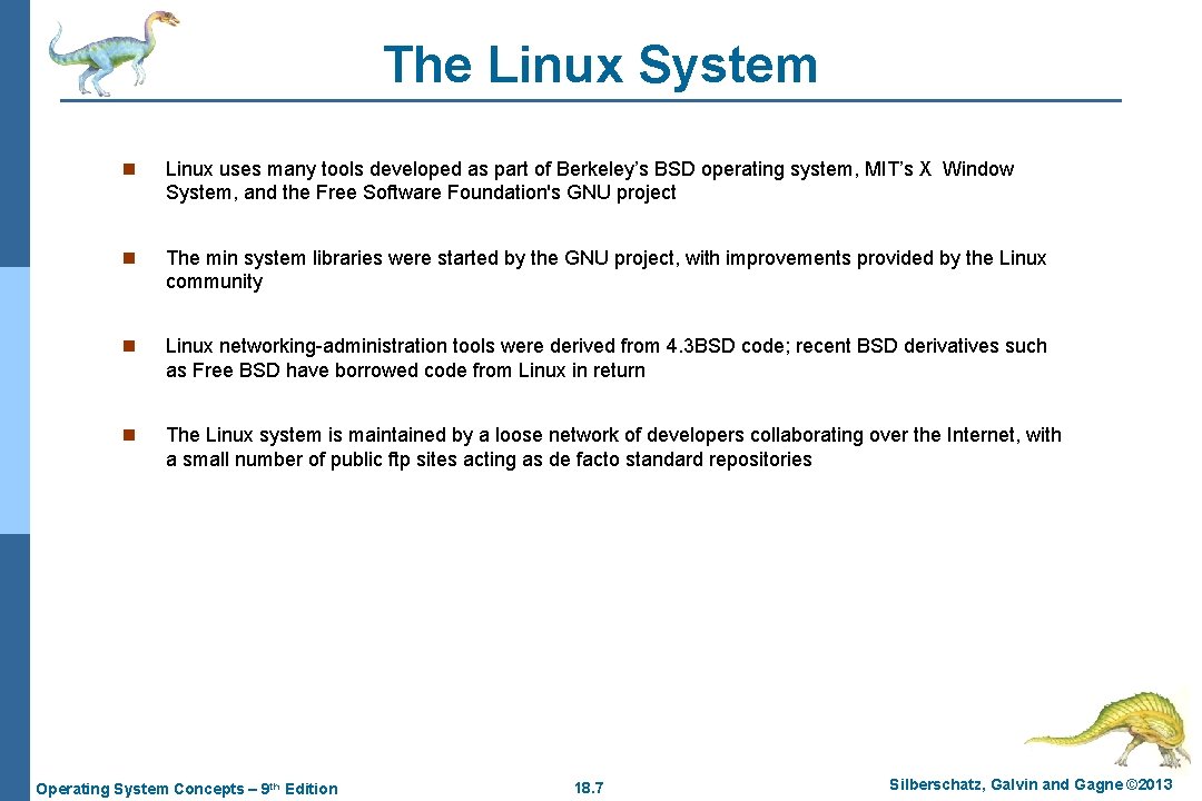 Chapter 16 The Linux System Operating System Concepts