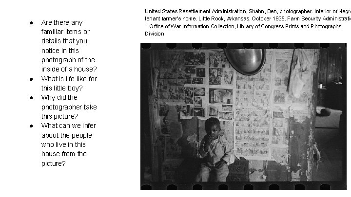 ● ● Are there any familiar items or details that you notice in this