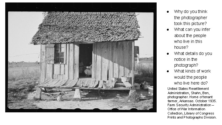 ● ● Why do you think the photographer took this picture? What can you