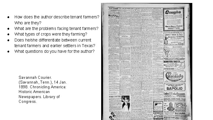● ● ● How does the author describe tenant farmers? Who are they? What