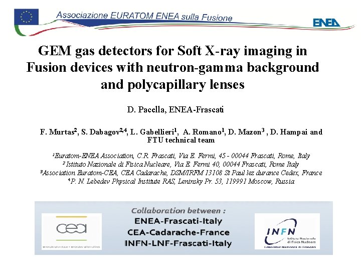 GEM gas detectors for Soft X-ray imaging in Fusion devices with neutron-gamma background and