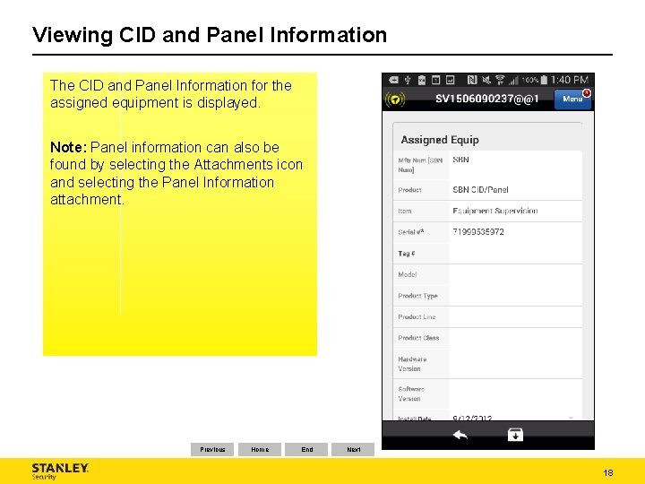 Viewing CID and Panel Information The CID and Panel Information for the assigned equipment Viewing CID and Panel Information The CID and Panel Information for the assigned equipment