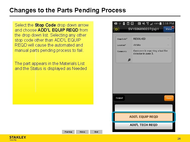 Changes to the Parts Pending Process Select the Stop Code drop down arrow and Changes to the Parts Pending Process Select the Stop Code drop down arrow and