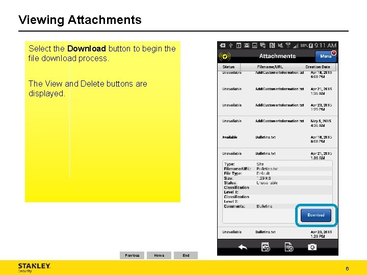 Viewing Attachments Select the Download button to begin the file download process. The View Viewing Attachments Select the Download button to begin the file download process. The View