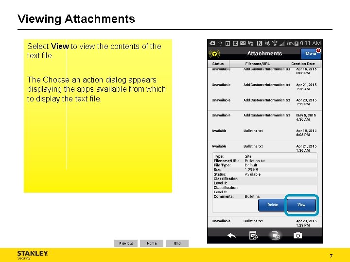Viewing Attachments Select View to view the contents of the text file. The Choose Viewing Attachments Select View to view the contents of the text file. The Choose