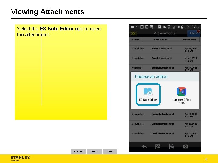 Viewing Attachments Select the ES Note Editor app to open the attachment. Previous Home Viewing Attachments Select the ES Note Editor app to open the attachment. Previous Home