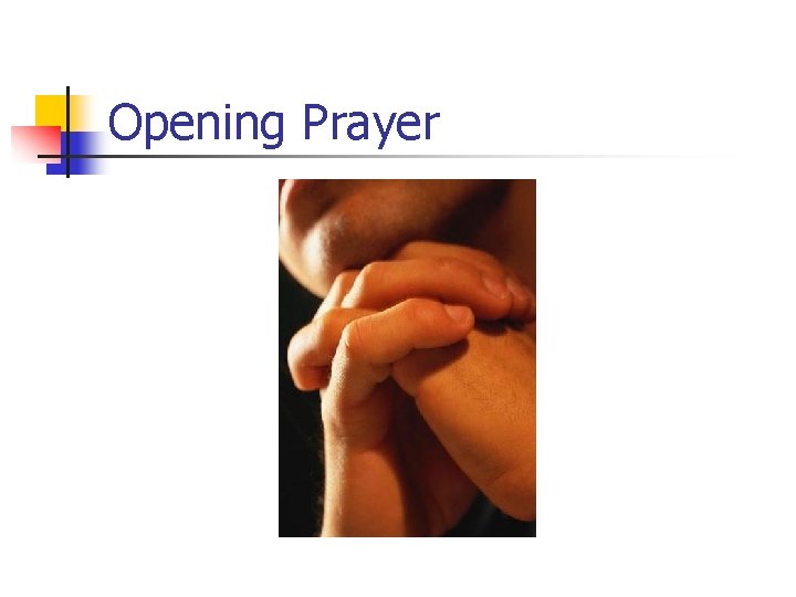 Opening Prayer 